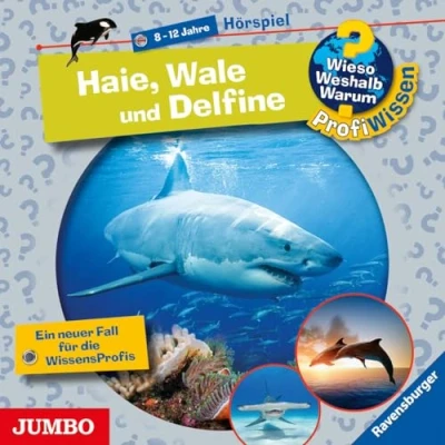 Abbildung von Wieso? Weshalb? Warum? ProfiWissen. Haie, Wale und Delfine: CD Standard Audio Format, Hörspiel
