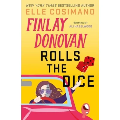 Abbildung von Finlay Donovan Rolls the Dice: &#039;the perfect blend of mystery and romcom&#039; Ali Hazelwood