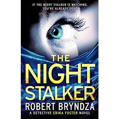 Abbildung von The Night Stalker: A chilling serial killer thriller (Detective Erika Foster)