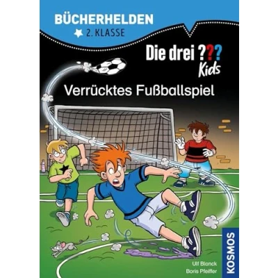 Abbildung von Die drei ??? Kids, Bücherhelden 2. Klasse, Verrücktes Fußballspiel: Erstleser Kinder ab 7 Jahre