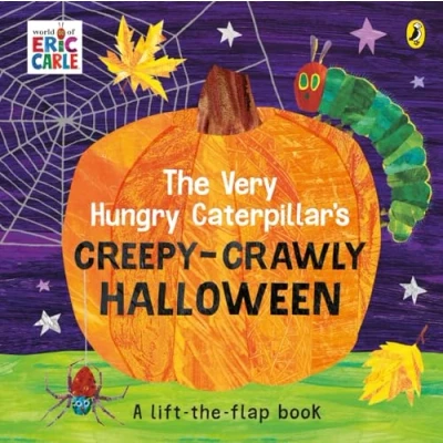 Abbildung von the Very Hungry Caterpillar&#039;s Creepy Crawly Halloween: A Lift flap book
