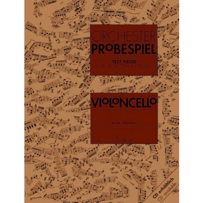 Abbildung von Orchester Probespiel Violoncello: Sammlung wichtiger Passagen aus der Opern und Konzertliteratur. Violoncello.