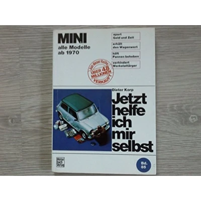 Abbildung von Mini: alle Modelle ab 1970 // Reprint der 2. Auflage 1986 (Jetzt helfe ich mir selbst)