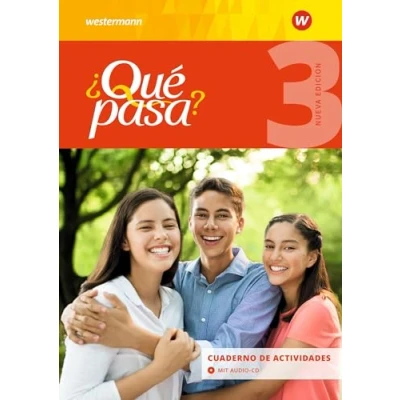 Abbildung von Qué pasa 3. Cuaderno de actividades mit Audio CD für Schüler: Ausgabe 2016 Lehrwerk Spanisch als 2. Fremdsprache ab Klasse 6 oder 7