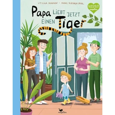 Abbildung von Papa liebt jetzt einen Tiger: Bilderbuch ab 3 Jahren für Trennungskinder und Bonusfamilien