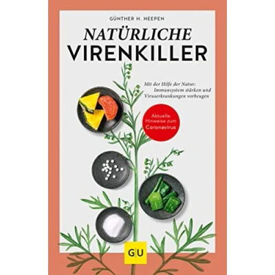 Abbildung von Natürliche Virenkiller: Mit der Hilfe Natur: Immunsystem stärken und Viruserkrankungen vorbeugen (GU Ratgeber Gesundheit)