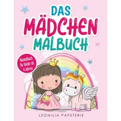 Abbildung von Das MÄDCHEN MALBUCH: Ausmalbuch für Kinder ab 4 Jahren