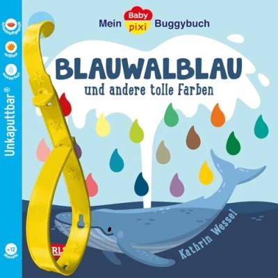 Abbildung von Baby Pixi (unkaputtbar) 135: Mein Buggybuch: Blauwalblau und andere tolle Farben: Ein wasserfestes Buggybuch für Kinder ab 12 Monaten (135)