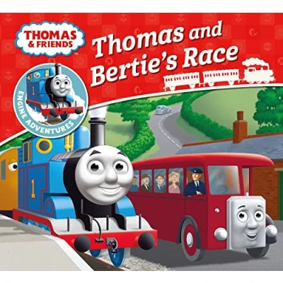 Abbildung von Thomas &amp; Friends: and Bertie&#039;s Race: Great short stories of friendship adventure for kids ages 1 to 5 (Thomas Engine Adventures)