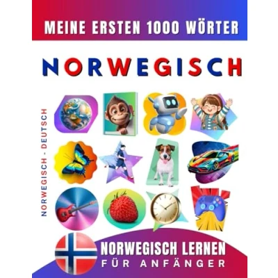 Abbildung von Norwegisch lernen für Anfänger, meine ersten 1000 Wörter: Zweisprachiges Deutsch Lernbuch Kinder und Erwachsene