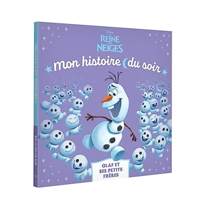 Abbildung von LA REINE DES NEIGES Mon Histoire du soir Olaf et ses petits frères Disney