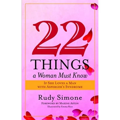 Abbildung von 22 Things a Woman Must Know If She Loves Man with Asperger&#039;s Syndrome