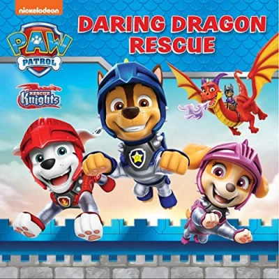 Abbildung von PAW Patrol: Daring Dragon Rescue Picture Book: A BRAND NEW illustrated character story for 2023 from the hit Knights series boys and girls aged 3+