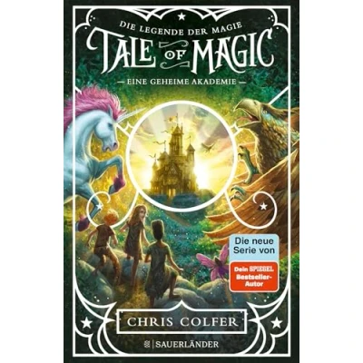 Abbildung von Tale of Magic: Die Legende der Magie 1 Eine geheime Akademie