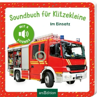 Abbildung von Soundbuch für Klitzekleine Im Einsatz: Allererstes mit 6 hochwertigen Fahrzeuggeräuschen Kinder ab 12 Monaten
