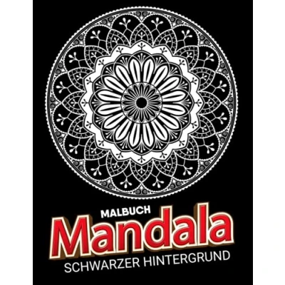 Abbildung von Mandala Malbuch schwarzer Hintergrund: Ein für Erwachsene mit 50 einzigartigen Mandalas