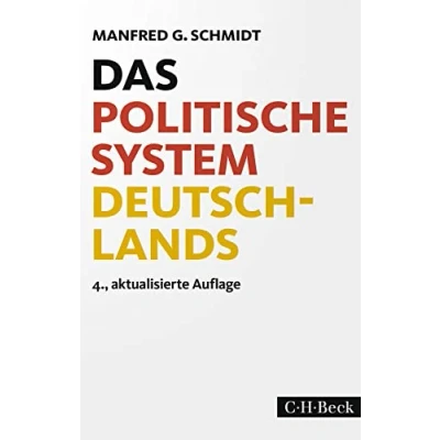 Abbildung von Das politische System Deutschlands: Institutionen, Willensbildung und Politikfelder (Beck Paperback)