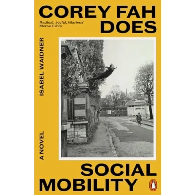 Abbildung von Corey Fah Does Social Mobility (Black Britain: Writing Back)