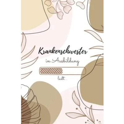 Abbildung von Krankenschwester in Ausbildung: Notizbuch für angehende Krankenschwestern 120 Seiten Gepunktet (ca. DIN A5) Tagebuch Tagesplaner Terminkalender Geschenkidee