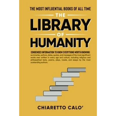 Abbildung von The Library of Humanity: Most Influential Books all Time