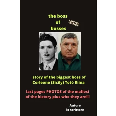 Abbildung von the boss of bosses: story biggest Corleone (Sicily) Totò Riina