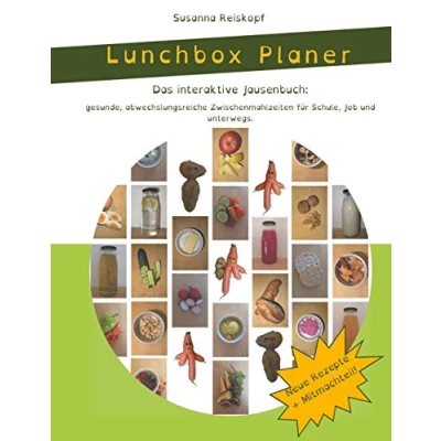 Abbildung von Lunchbox Planer: Das interaktive Jausenbuch: gesunde, abwechslungsreiche Zwischenmahlzeiten für Schule, Job und unterwegs.