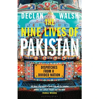 Abbildung von The Nine Lives of Pakistan: Dispatches from a Divided Nation