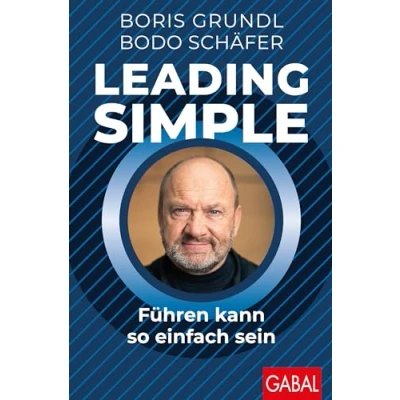 Abbildung von Leading Simple: Führen kann so einfach sein (Dein Business)