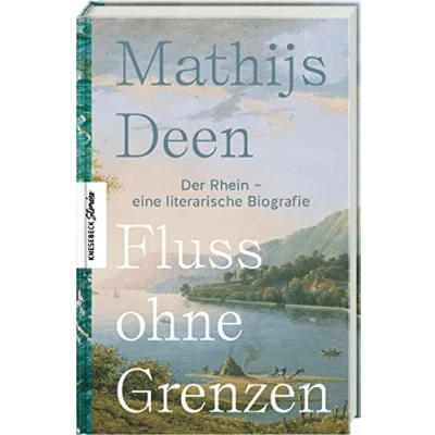 Abbildung von Fluss ohne Grenzen: Der Rhein eine literarische Biografie