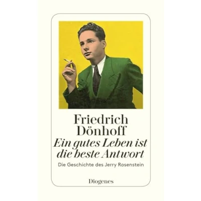 Abbildung von Ein gutes Leben ist Die beste Antwort: Geschichte des Jerry Rosenstein (detebe)