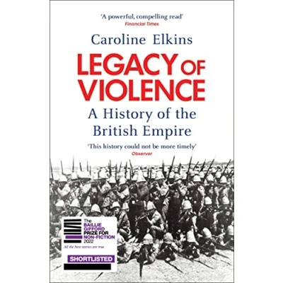 Abbildung von Legacy of Violence: A History the British Empire