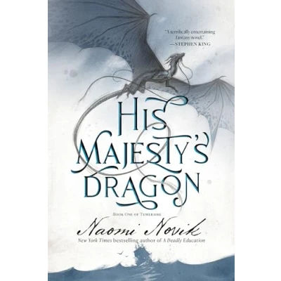Abbildung von His Majesty&#039;s Dragon: Book One of the Temeraire