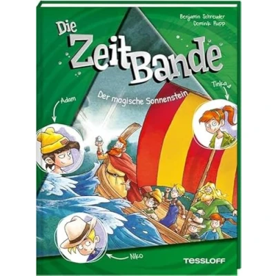 Abbildung von Die ZeitBande. Band 3. Der magische Sonnenstein / Ein Abenteuer bei den Wikingern Historischer Kinder Krimi Spannende Zeitreise Für ab 7 Jahren