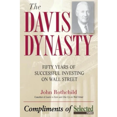 Abbildung von The Davis Dynasty: Fifty Years of Successful Investing on Wall Street