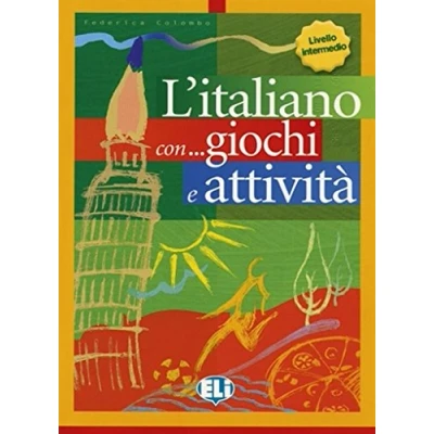 Abbildung von L&#039;italiano con... giochi e attivita: Book 3 (Libri di attività)
