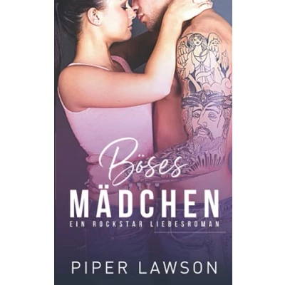 Abbildung von Böses Mädchen: Ein Rockstar Liebesroman (Wicked, Band 2)