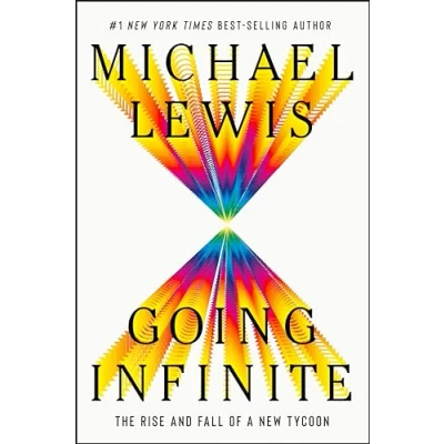 Abbildung von Going Infinite: The Rise and Fall of a New Tycoon