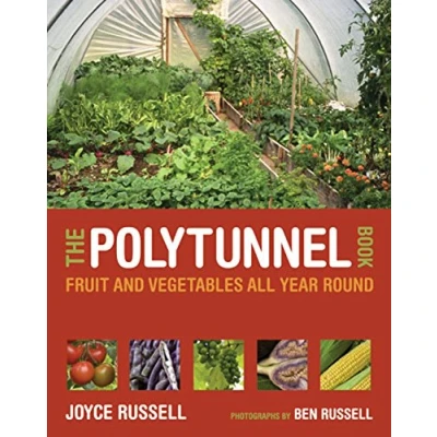 Abbildung von Polytunnel Book: Fruit and Vegetables All Year Round