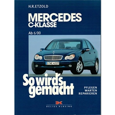 Abbildung von Mercedes C Klasse W 203 von 6/00 bis 03/07: So wird&#039;s gemacht, Band 126