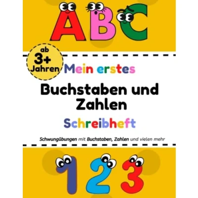 Abbildung von ABC Mein erstes Schreibheft Buchstaben und Zahlen: Übungsheft mit Schwungübungen Schablonen für einfaches Lernen von Zahlen ... Übungshefte, Aktivitätsbücher mehr)