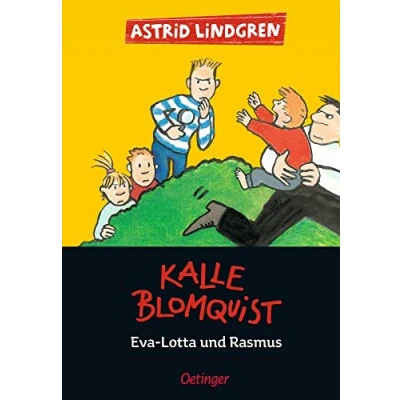 Abbildung von Kalle Blomquist 3. Eva Lotta und Rasmus: Packender Kinderkrimi skandinavischer Detektivklassiker für Kinder ab 9 Jahren
