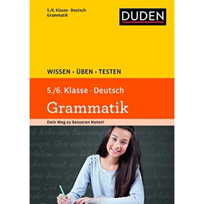 Abbildung von Wissen Üben Testen: Deutsch Grammatik 5./6. Klasse: Ideal zur Vorbereitung auf Klassenarbeiten. Für Gymnasium und Gesamtschule