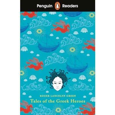 Abbildung von Penguin Readers Level 7: Tales of the Greek Heroes (ELT Graded Reader)