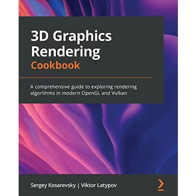 Abbildung von 3D Graphics rendering Cookbook: A comprehensive guide to exploring algorithms in modern OpenGL and Vulkan