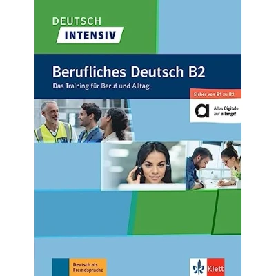 Abbildung von Deutsch intensiv Berufliches B2: Das Training für Beruf und Alltag. Buch mit digitalen Extras