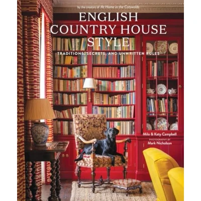 Abbildung von English Country House Style: Classic Designs for Rooms with Charm and Grace