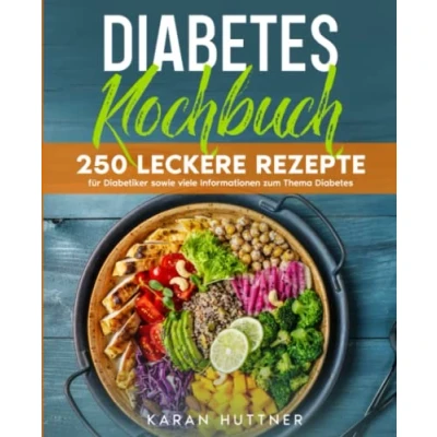 Abbildung von Diabetes Kochbuch: 250 leckere Rezepte für Diabetiker und viele Informationen zum Thema Diabetes.