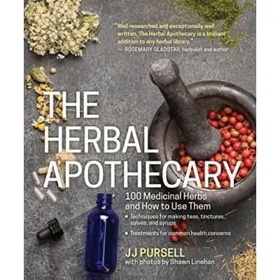 Abbildung von The Herbal Apothecary: 100 Medicinal Herbs and How to Use Them