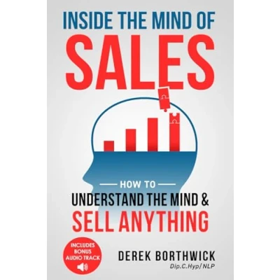 Abbildung von Inside the Mind of Sales: How to Understand &amp; Sell Anything