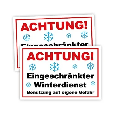 Abbildung von 2 Stück Achtung ! Eingeschränkter Winterdienst benutzung auf eigene Gefahr Schild 20 x 30 cm aus stabiler PVC Hartschaumplatte 3mm mit UV Schutz von STROBO